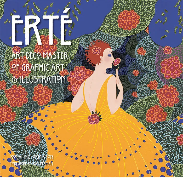 Erte: Art Deco Master of Graphic Art and Illustration